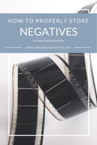 How to Properly Store Negatives