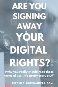 Are Your Signing Away Your Digital Rights?