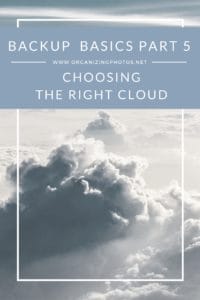 Backup Basics: Choosing the Right Cloud