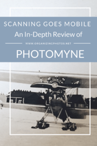 Scanning Goes Mobile: An In-Depth Review of Photomyne