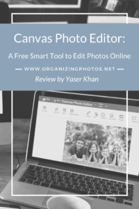 Canvas Photo Editor - A Free Smart Tool to Edit Photos Online | Review from OrganizingPhotos.net